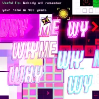 PLay Geometry Dash WhyMeWhyMeWhyMeWhyMe now!