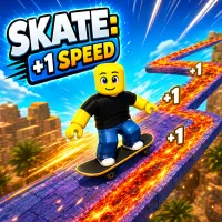 SKATE: +1 Speed