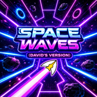 Play Space waves (DAVID'S VERSION) now!